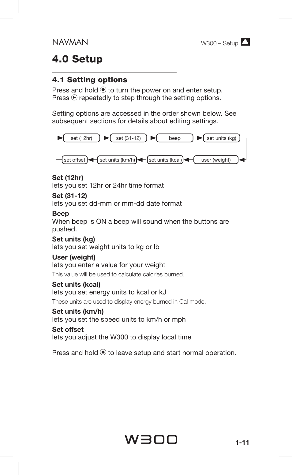 W300, 0 setup, Navman | 1 setting options | Navman Sport Tool W300 User Manual | Page 11 / 26