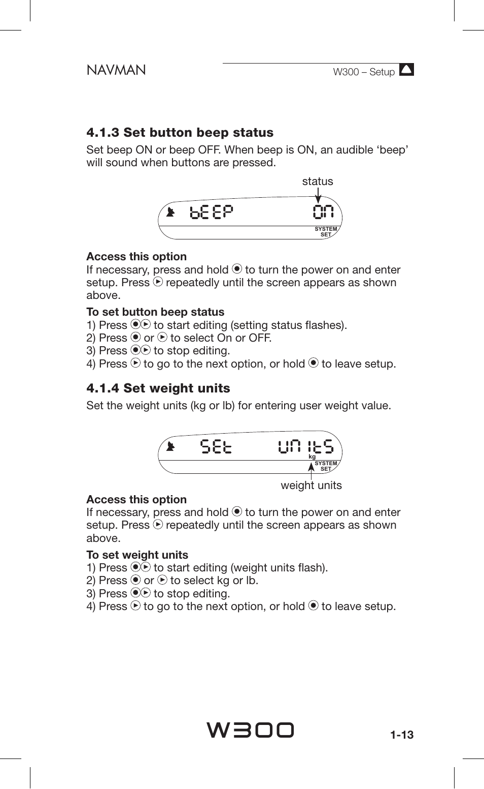W300, Navman, 3 set button beep status | 4 set weight units | Navman Sport Tool W300 User Manual | Page 13 / 26