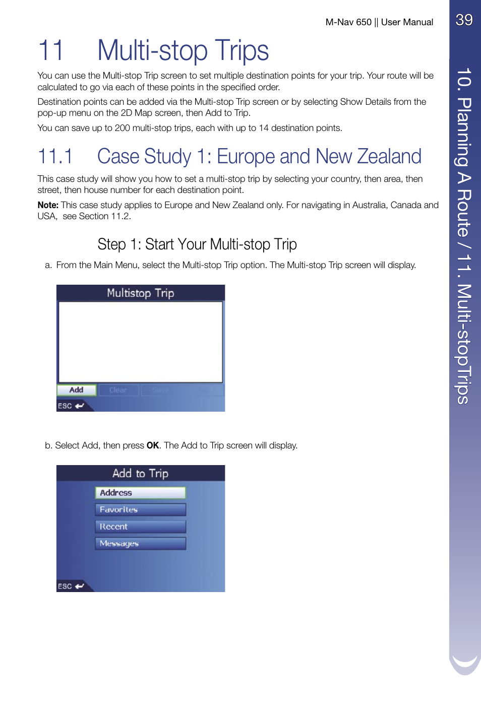 11 multi-stop trips, Case study 1: europe and new zealand, 1 case study 1: europe and new zealand | Navman M-Nav 650 User Manual | Page 39 / 84