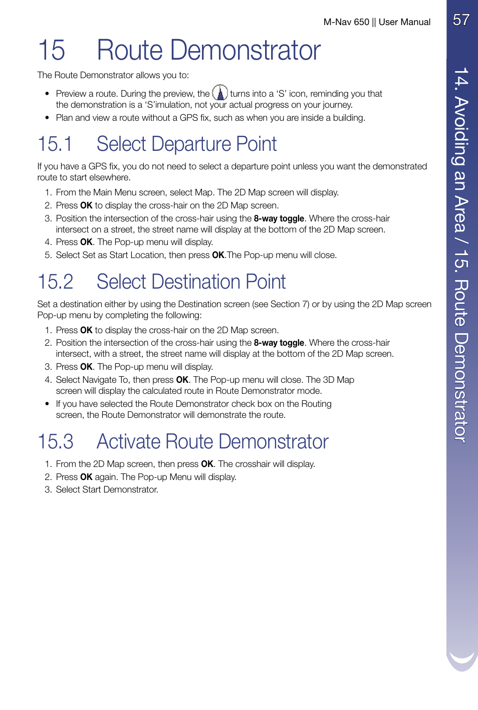 15 route demonstrator, Select departure point, Select destination point | Activate route demonstrator, 1 select departure point, 2 select destination point, 3 activate route demonstrator | Navman M-Nav 650 User Manual | Page 57 / 84