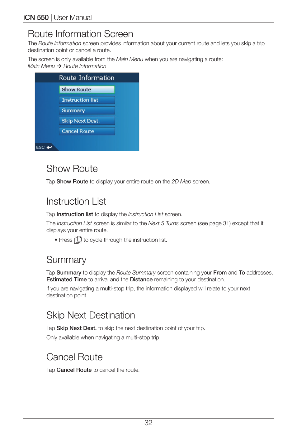 Route information screen, Show route, Instruction list | Summary, Skip next destination, Cancel route | Navman ICN 550 User Manual | Page 32 / 72