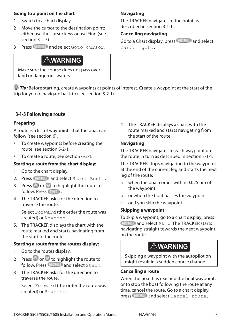 Caution, Caution danger warning, 1-3 following a route | Navman 5605 User Manual | Page 17 / 68