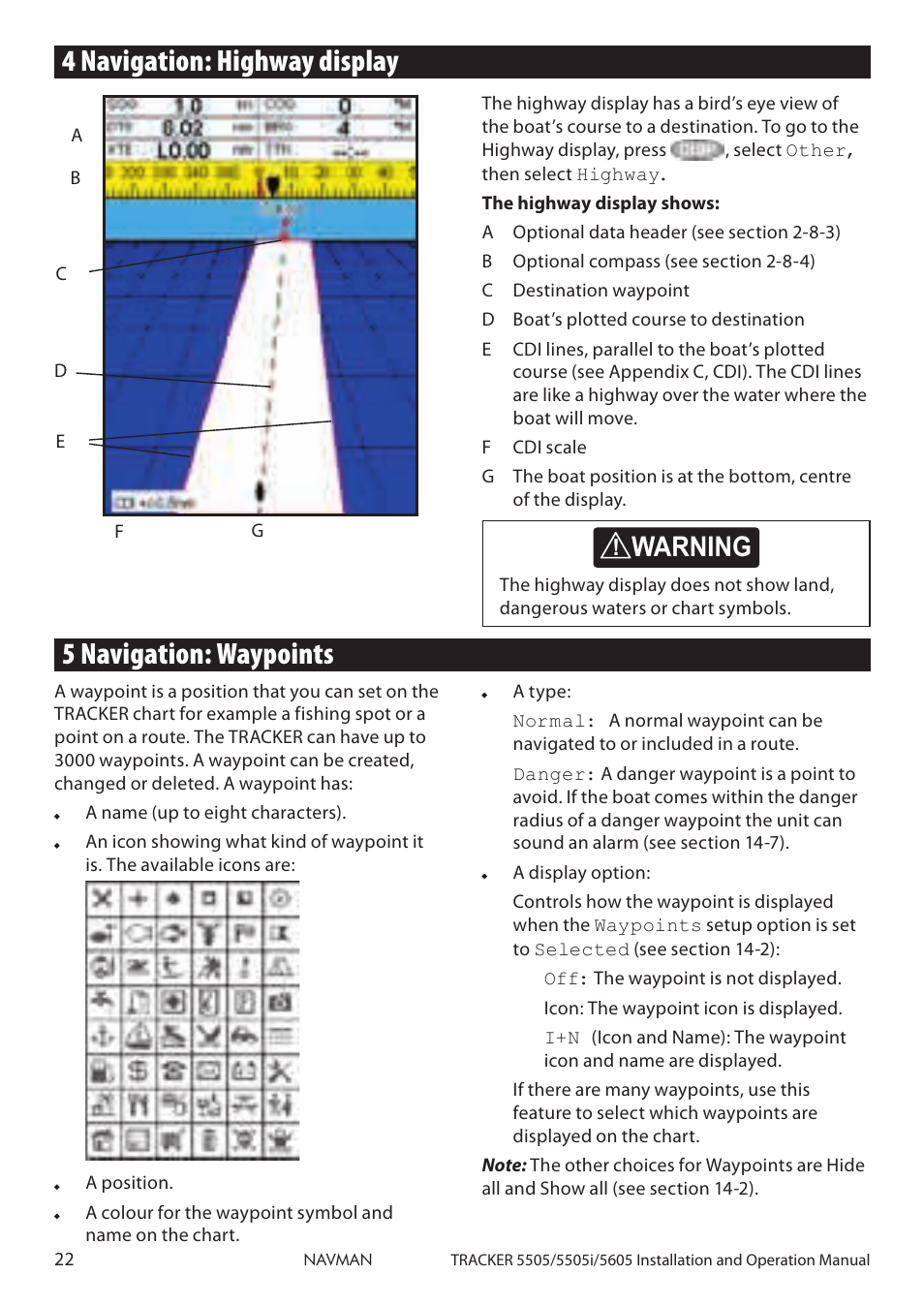 4 navigation: highway display, 5 navigation: waypoints, Caution | Caution danger warning | Navman 5605 User Manual | Page 22 / 68