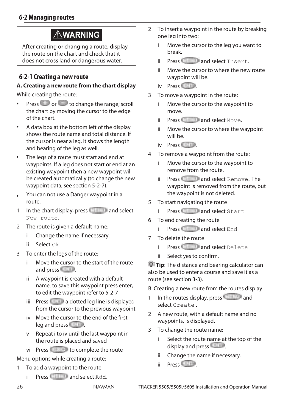 2 managing routes, Caution, Caution danger warning | 2 managing routes 6-2-1 creating a new route | Navman 5605 User Manual | Page 26 / 68