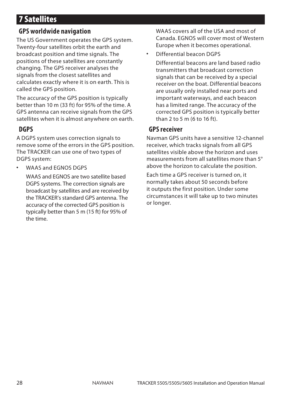 7 satellites, Gps worldwide navigation, Dgps | Gps receiver | Navman 5605 User Manual | Page 28 / 68