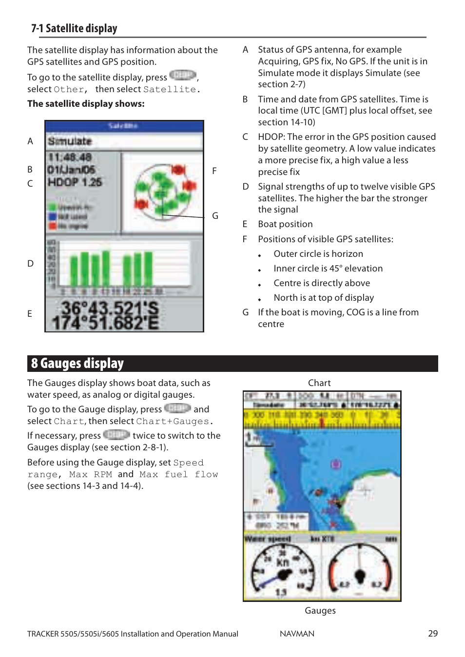 1 satellite display, 8 gauges display | Navman 5605 User Manual | Page 29 / 68