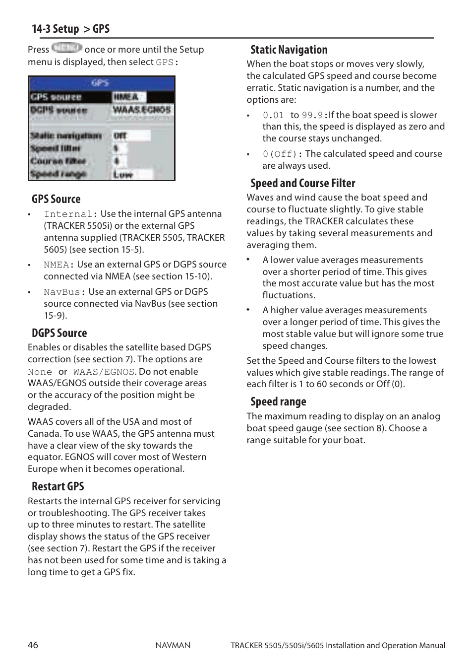 3 setup > gps, Gps source, Dgps source | Restart gps, 3 setup > gps static navigation, Speed and course filter, Speed range | Navman 5605 User Manual | Page 46 / 68