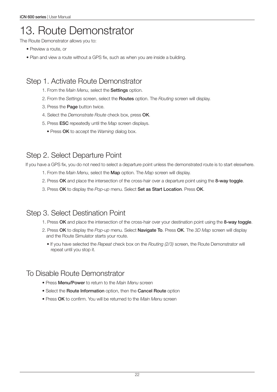 Route demonstrator, Step 1. activate route demonstrator, Step 2. select departure point | Step 3. select destination point | Navman iCN 600series User Manual | Page 22 / 41