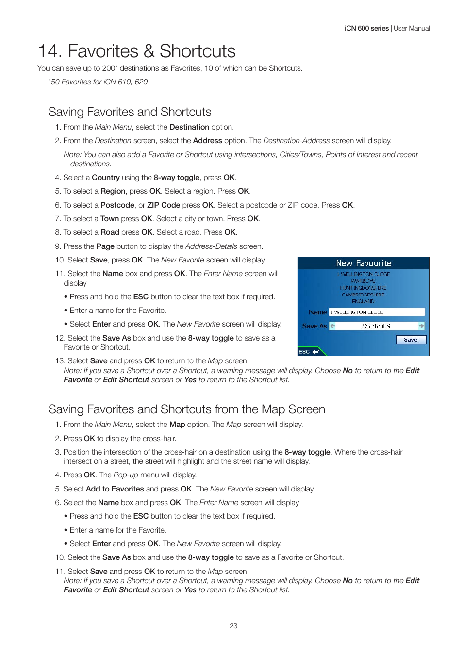Favorites & shortcuts, Saving favorites and shortcuts, Saving favorites and shortcuts from the map screen | Navman iCN 600series User Manual | Page 23 / 41
