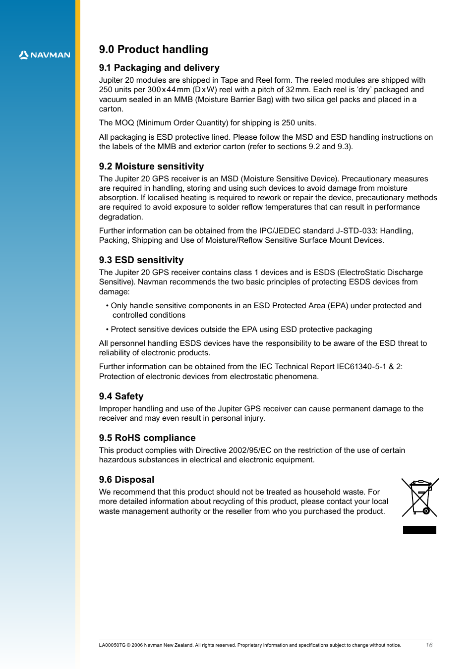 0 product handling, 1 packaging and delivery, 2 moisture sensitivity | 3 esd sensitivity, 4 safety, 5 rohs compliance, 6 disposal | Navman LA000508 User Manual | Page 16 / 18