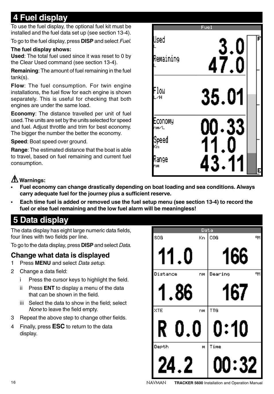 4 fuel display, 5 data display, Change what data is displayed | Navman tracker plotter TRACKER 5600 User Manual | Page 16 / 42