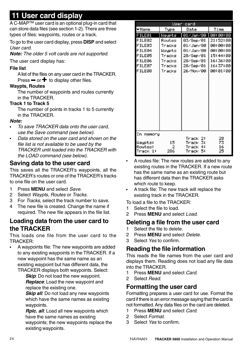 11 user card display, Saving data to the user card, Loading data from the user card to the tracker | Deleting a file from the user card, Reading the file information, Formatting the user card | Navman tracker plotter TRACKER 5600 User Manual | Page 24 / 42
