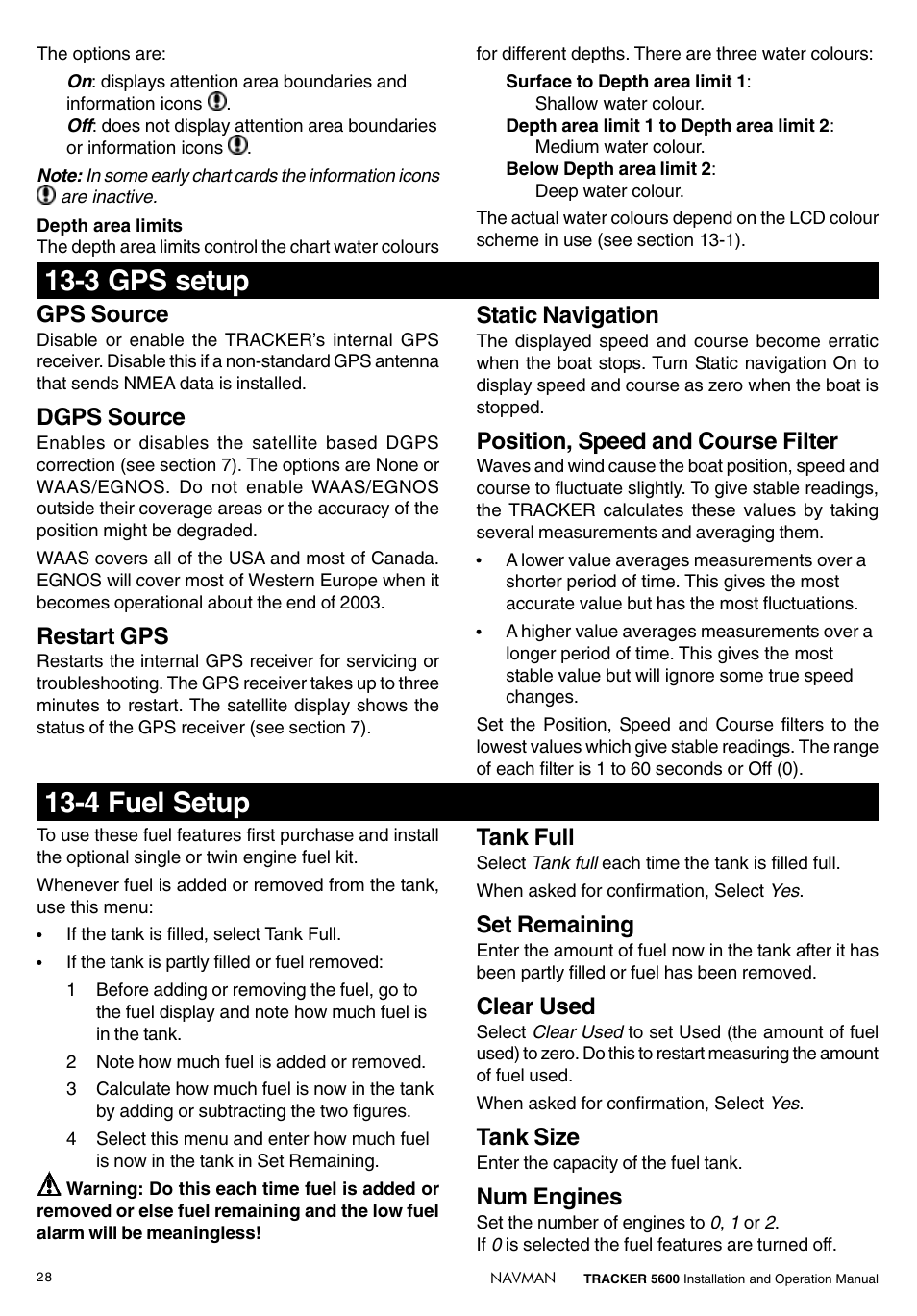 3 gps setup, 4 fuel setup, Gps source | Dgps source, Restart gps, Static navigation, Position, speed and course filter, Tank full, Set remaining, Clear used | Navman tracker plotter TRACKER 5600 User Manual | Page 28 / 42