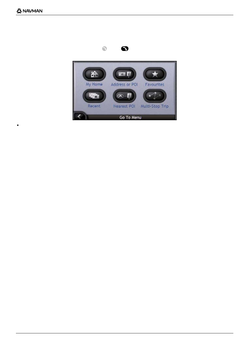 Go to menu screen | Navman iCN700 User Manual | Page 21 / 124