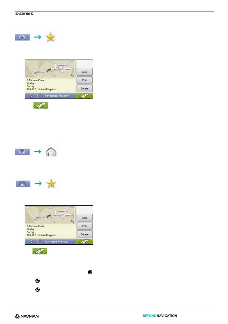 How do i navigate to a favourite, How do i navigate to my home | Navman S-Series User Manual | Page 31 / 133