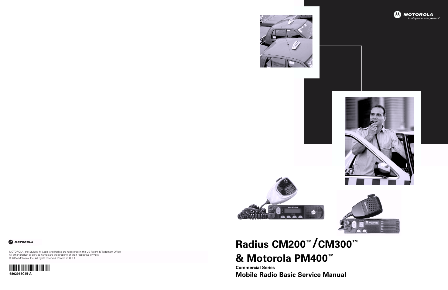 Radius cm200, Cm300, Motorola pm400 | Nikon RADIUS CM200 User Manual | Page 70 / 70