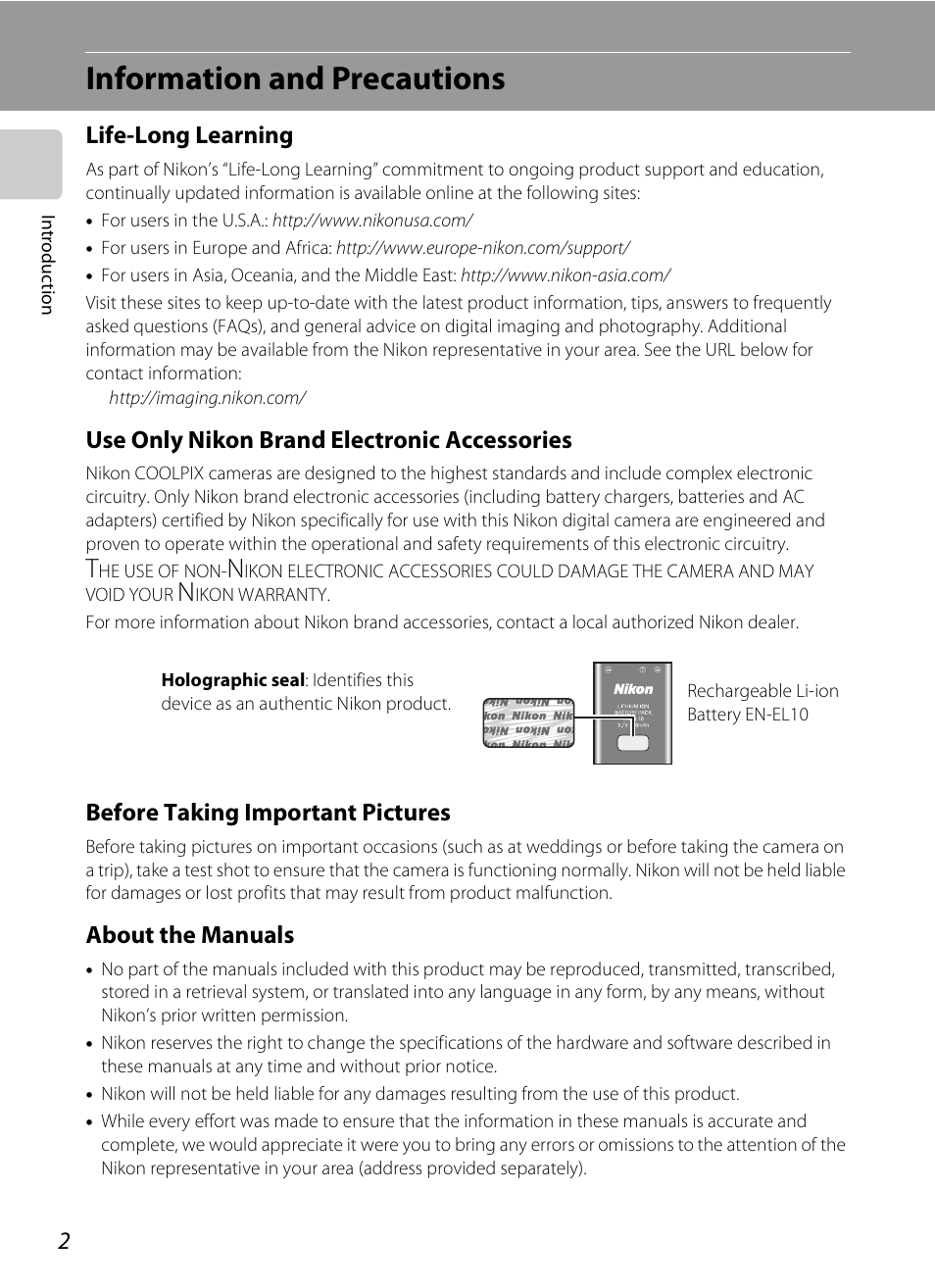 Information and precautions, Life-long learning, Use only nikon brand electronic accessories | Before taking important pictures, About the manuals | Nikon CoolPix S202 User Manual | Page 14 / 144