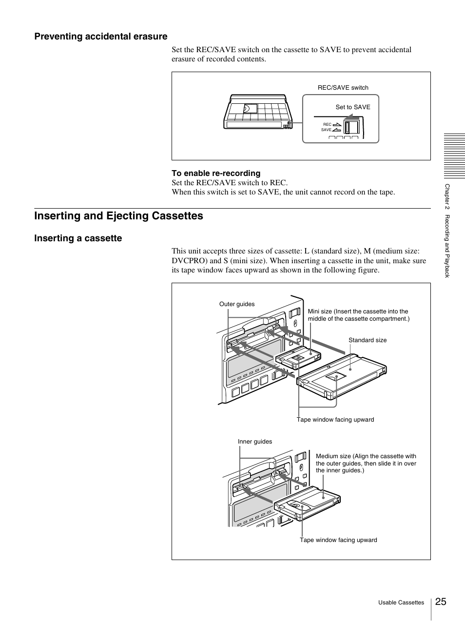 Inserting and ejecting cassettes, Preventing accidental erasure, Inserting a cassette | Nikon DSR-1500AP User Manual | Page 25 / 112