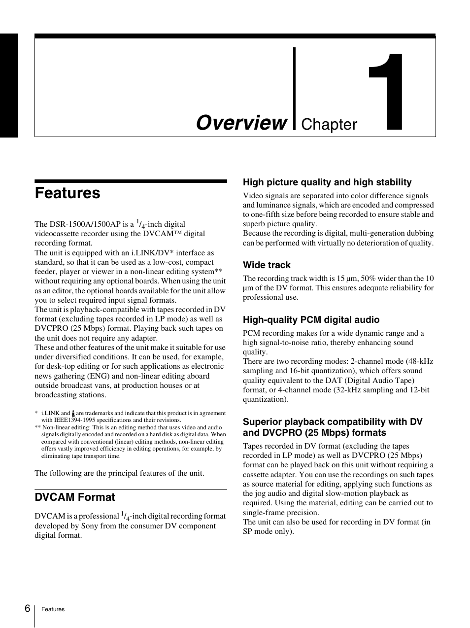 Chapter 1 overview, Features, Dvcam format | Overview, Chapter | Nikon DSR-1500AP User Manual | Page 6 / 112