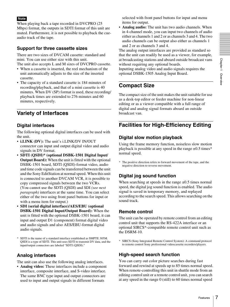 Variety of interfaces, Compact size, Facilities for high-efficiency editing | Support for three cassette sizes, Digital interfaces, Analog interfaces, Digital slow motion playback, Digital jog sound function, Remote control, High-speed search function | Nikon DSR-1500AP User Manual | Page 7 / 112