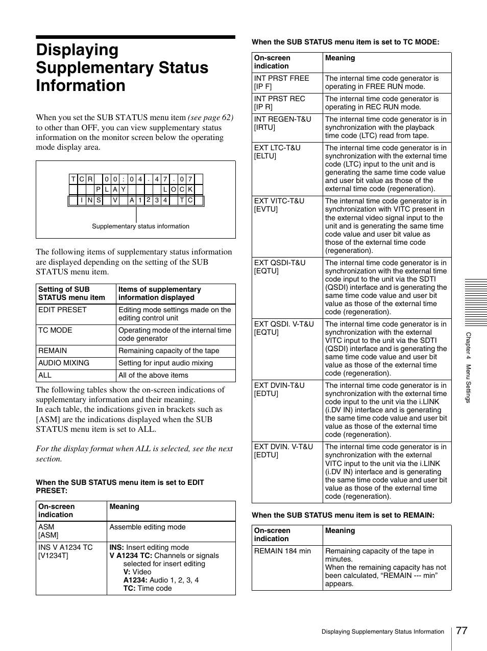 Displaying supplementary status information | Nikon DSR-1500AP User Manual | Page 77 / 112