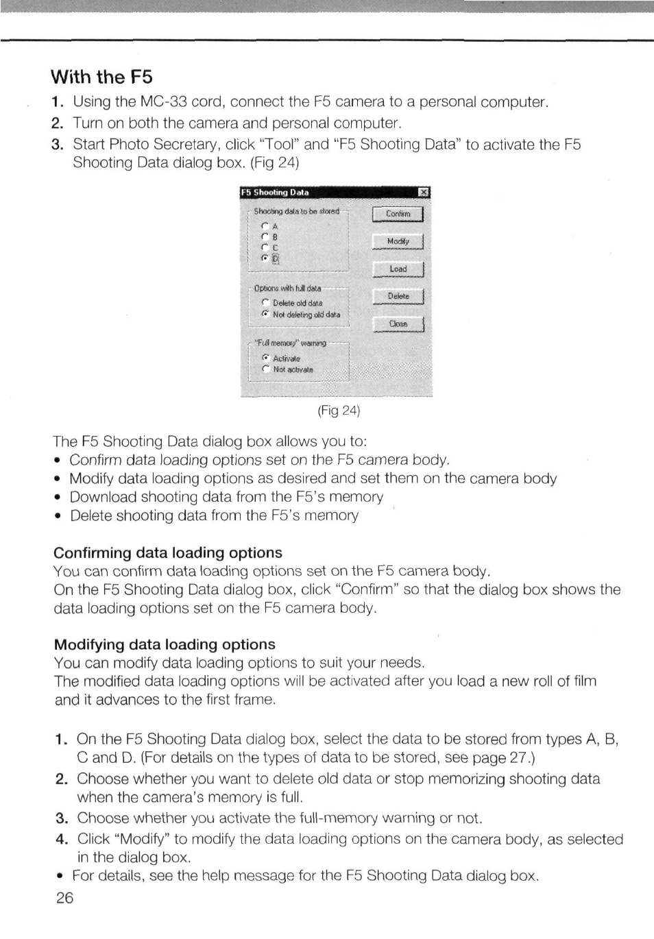 With the f5, Confirming data loading options, Modifying data loading options | Nikon AC-2WE User Manual | Page 39 / 65
