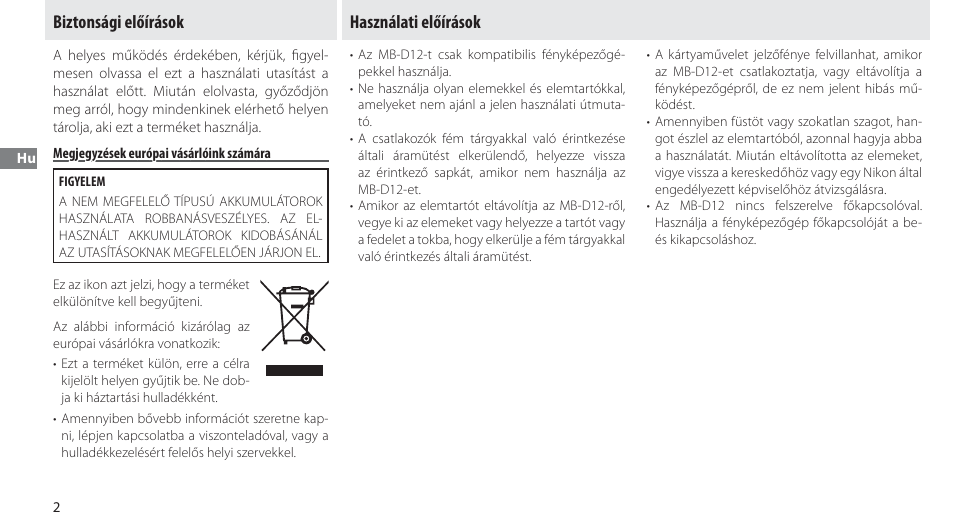 Biztonsági előírások, Megjegyzések európai vásárlóink számára, Használati előírások | Nikon Multi-Power Battery Pack MB-D12 User Manual | Page 156 / 244