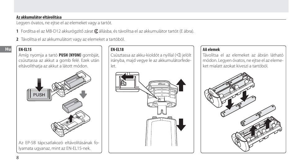 Az akkumulátor eltávolítása | Nikon Multi-Power Battery Pack MB-D12 User Manual | Page 162 / 244