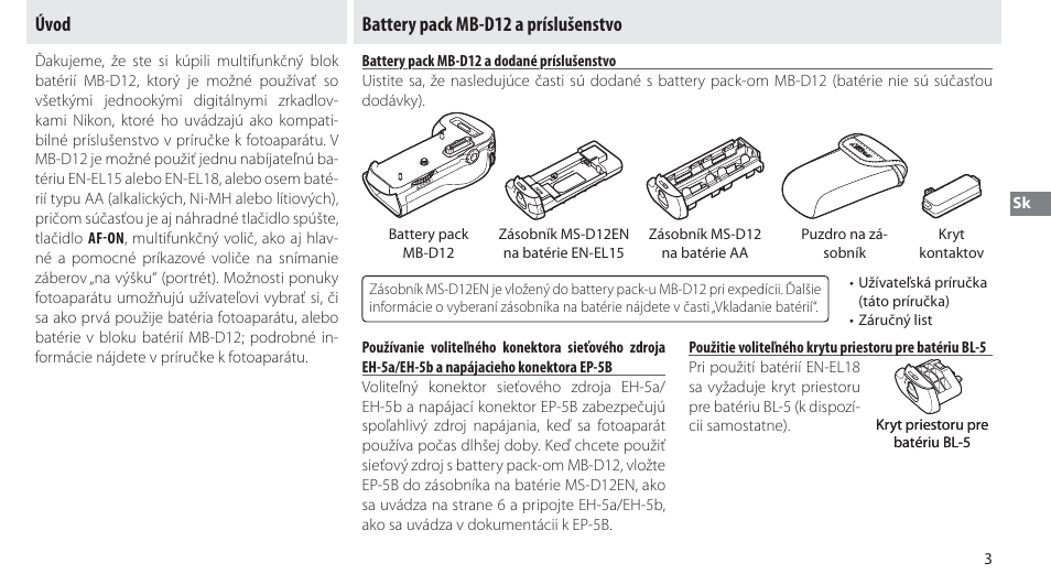 Úvod, Battery pack mb-d12 a príslušenstvo, Battery pack mb-d12 a dodané príslušenstvo | Úvod battery pack mb-d12 a príslušenstvo | Nikon Multi-Power Battery Pack MB-D12 User Manual | Page 167 / 244