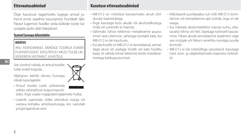 Ettevaatusabinõud, Teated euroopa klientidele, Kasutuse ettevaatusabinõud | Nikon Multi-Power Battery Pack MB-D12 User Manual | Page 186 / 244