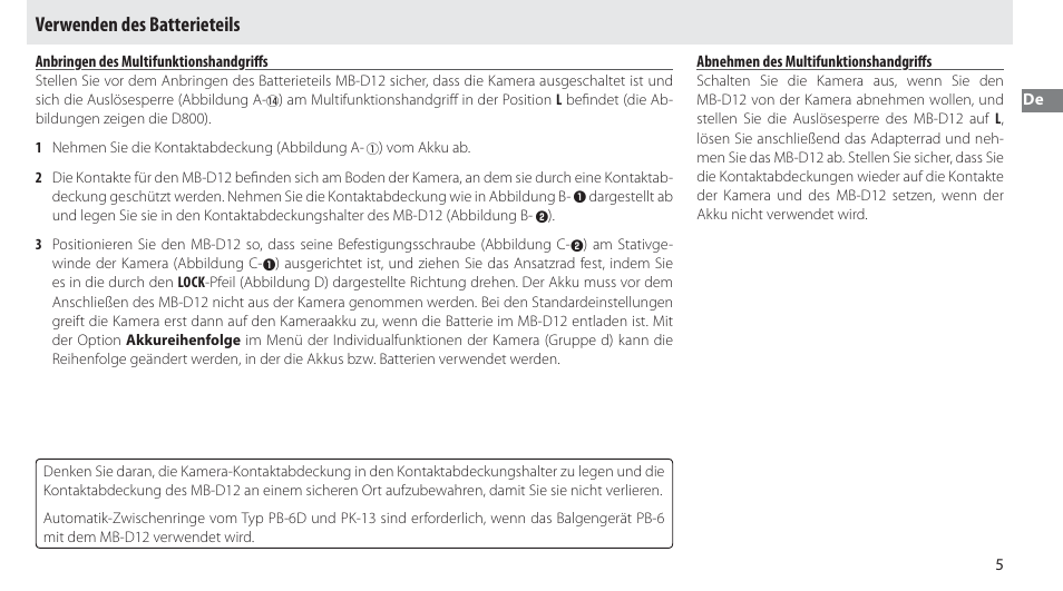 Verwenden des batterieteils, Anbringen des multifunktionshandgriffs, Abnehmen des multifunktionshandgriffs | Nikon Multi-Power Battery Pack MB-D12 User Manual | Page 19 / 244