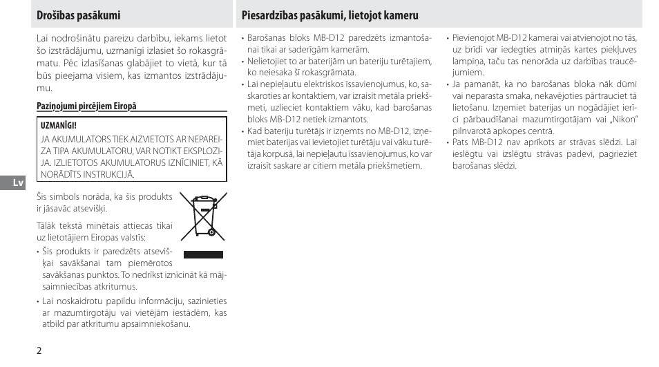 Drošības pasākumi, Paziņojumi pircējiem eiropā, Piesardzības pasākumi, lietojot kameru | Nikon Multi-Power Battery Pack MB-D12 User Manual | Page 196 / 244