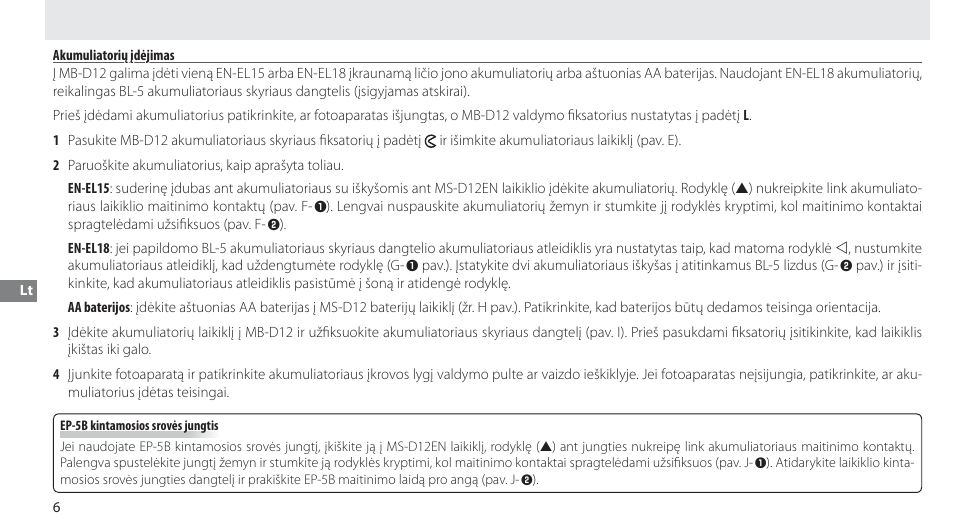 Akumuliatorių įdėjimas | Nikon Multi-Power Battery Pack MB-D12 User Manual | Page 210 / 244