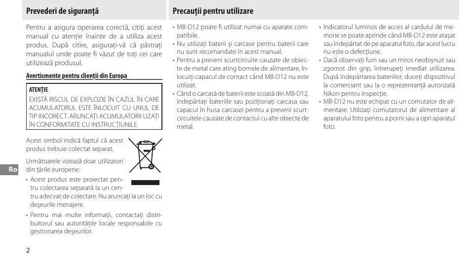 Prevederi de siguranţă, Avertismente pentru clienţii din europa, Precauţii pentru utilizare | Nikon Multi-Power Battery Pack MB-D12 User Manual | Page 226 / 244