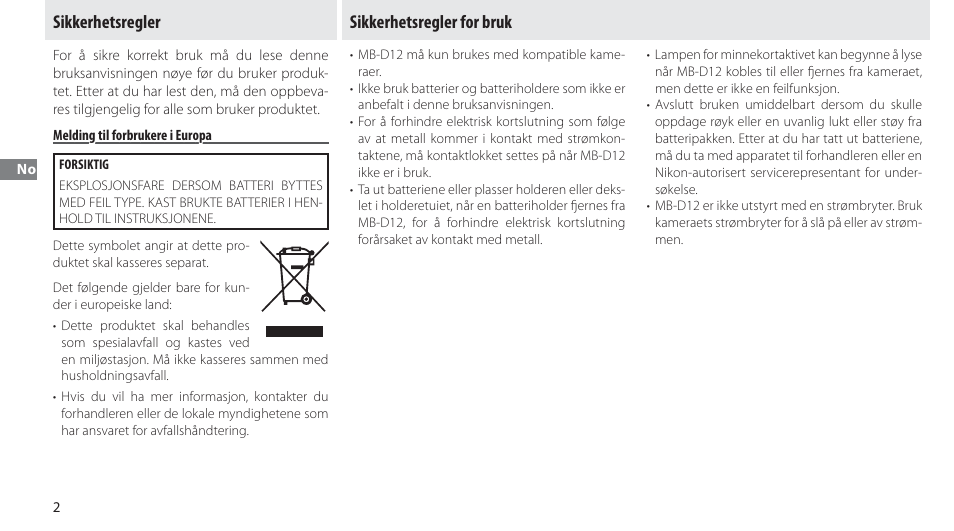 Sikkerhetsregler, Melding til forbrukere i europa, Sikkerhetsregler for bruk | Nikon Multi-Power Battery Pack MB-D12 User Manual | Page 46 / 244