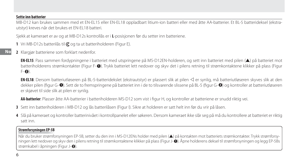 Sette inn batterier | Nikon Multi-Power Battery Pack MB-D12 User Manual | Page 50 / 244