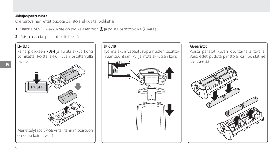 Akkujen poistaminen | Nikon Multi-Power Battery Pack MB-D12 User Manual | Page 72 / 244