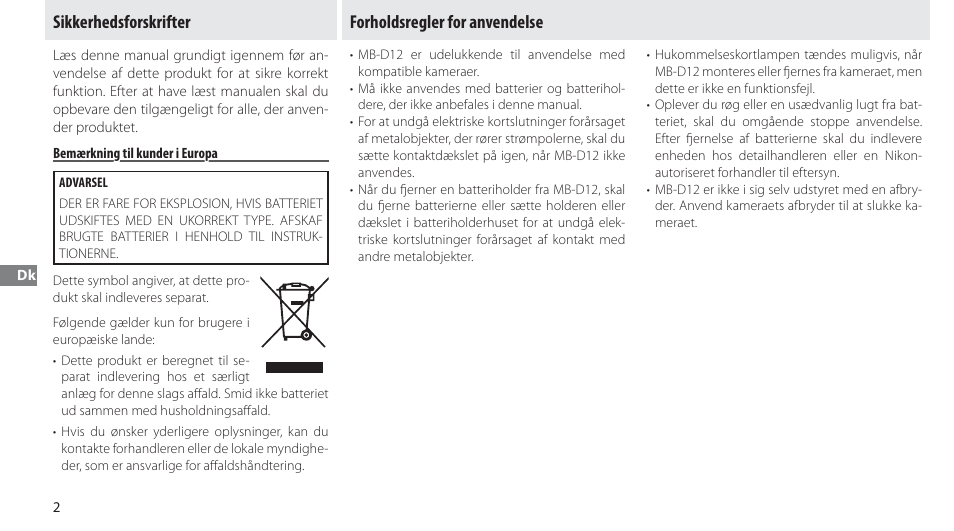 Sikkerhedsforskrifter, Bemærkning til kunder i europa, Forholdsregler for anvendelse | Nikon Multi-Power Battery Pack MB-D12 User Manual | Page 86 / 244