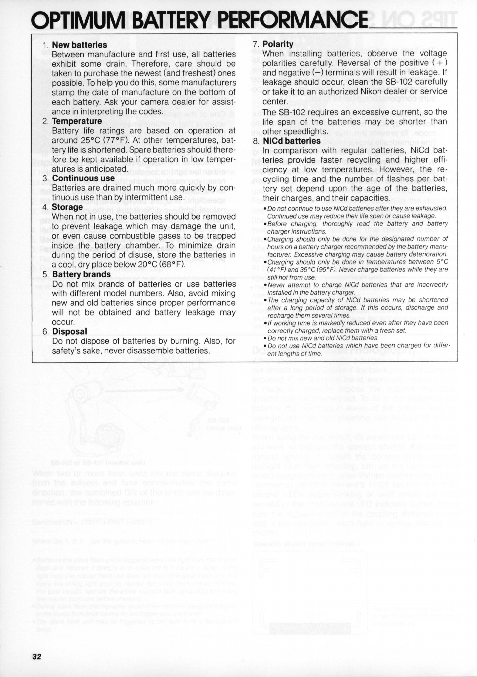 Optimum battery performance, New batteries, Temperature | Continuous use, Storage, 5 battery brands, Disposal, Polarity, Nicd batteries | Nikon os Speedlight SB-102 User Manual | Page 32 / 36