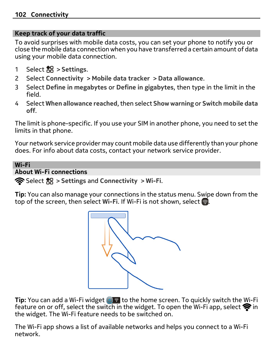 Keep track of your data traffic, Wi-fi, About wi-fi connections | Wi-fi 102 | Nikon Nokia C6-01 User Manual | Page 102 / 130