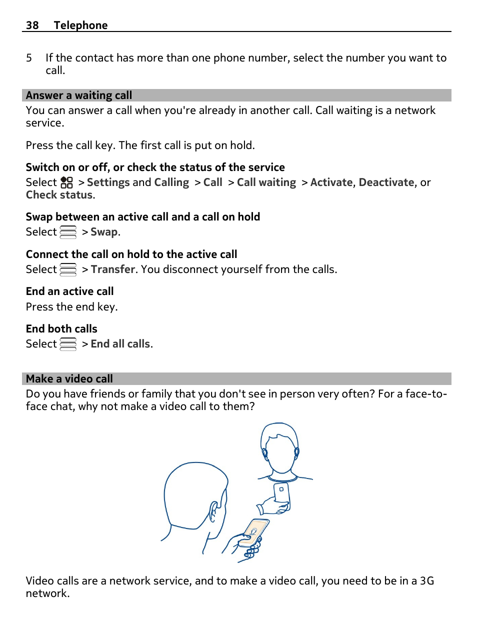 Answer a waiting call, Make a video call | Nikon Nokia C6-01 User Manual | Page 38 / 130