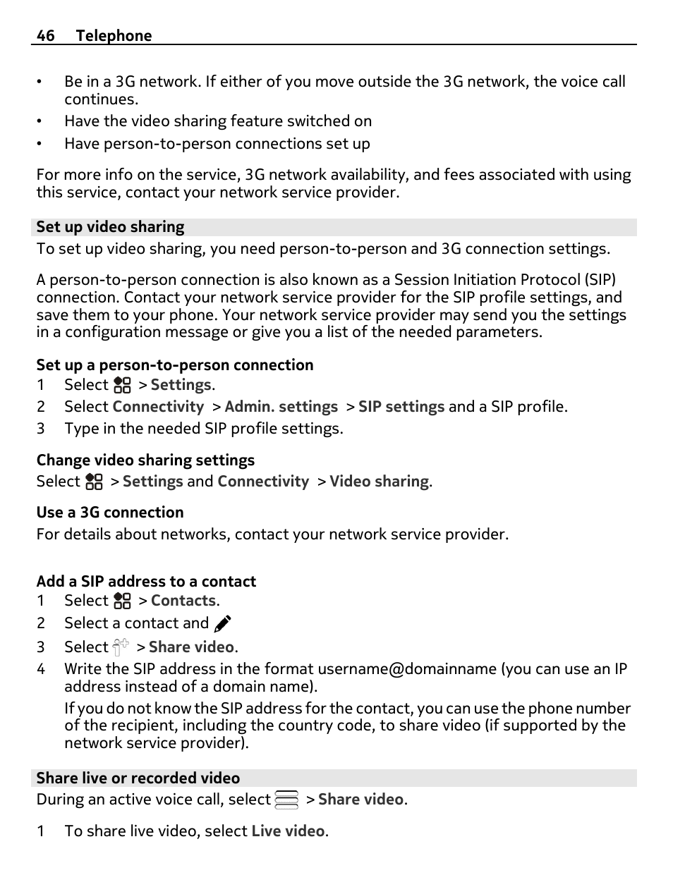 Set up video sharing, Share live or recorded video | Nikon Nokia C6-01 User Manual | Page 46 / 130