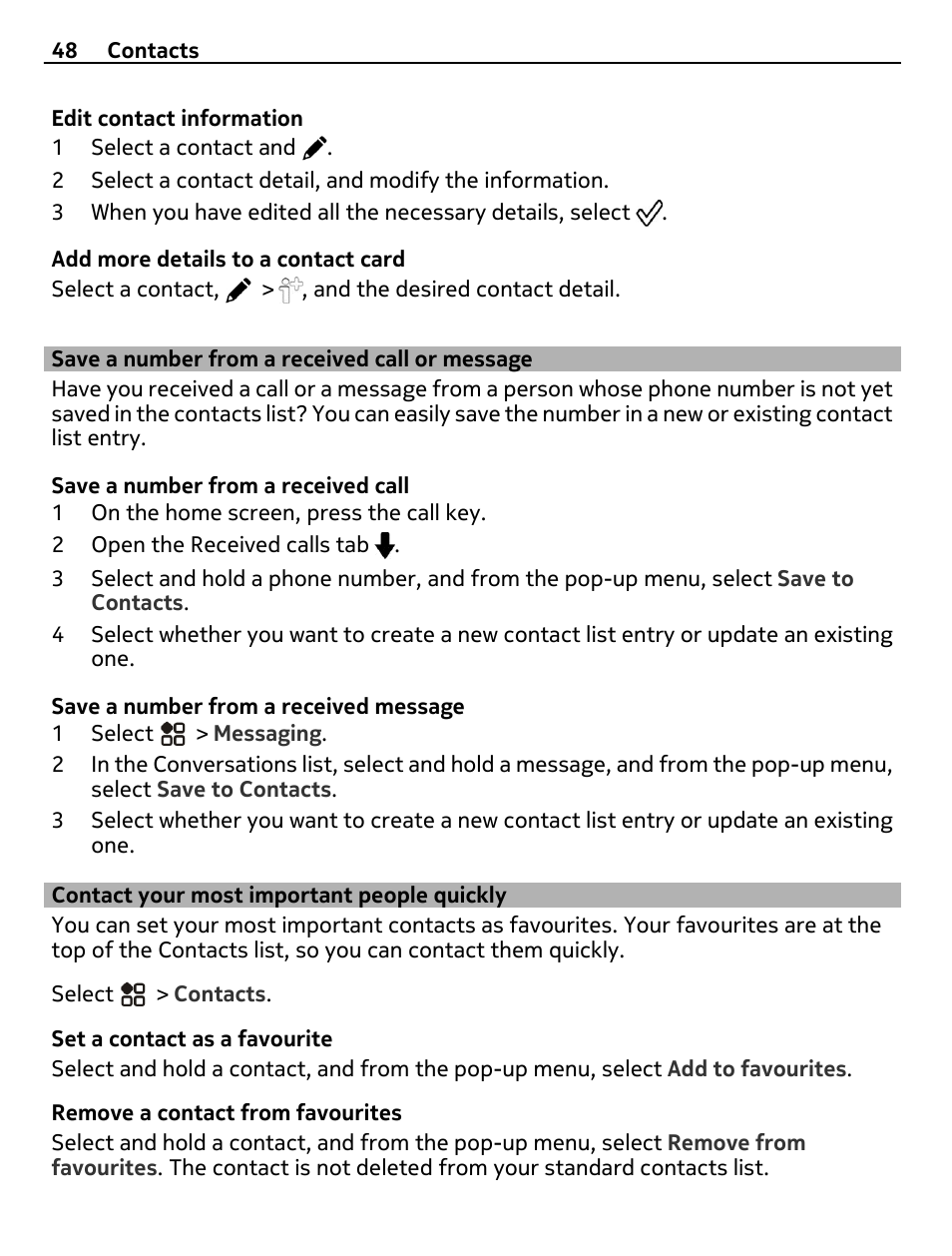 Save a number from a received call or message, Contact your most important people quickly, Save a number from a received call or | Message, Contact your most important people, Quickly | Nikon Nokia C6-01 User Manual | Page 48 / 130