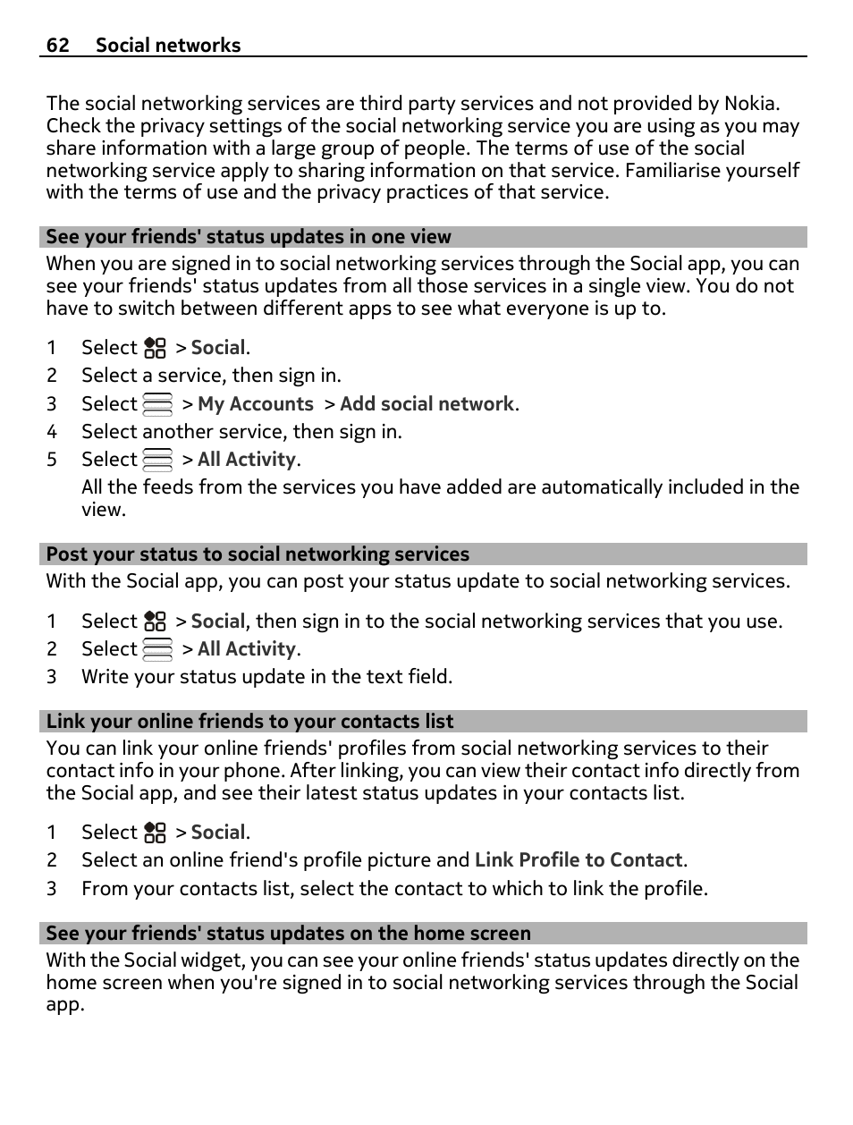 See your friends' status updates in one view, Post your status to social networking services, Link your online friends to your contacts list | See your friends' status updates in, One view, Post your status to social networking, Services, Link your online friends to your, Contacts list, See your friends' status updates on | Nikon Nokia C6-01 User Manual | Page 62 / 130