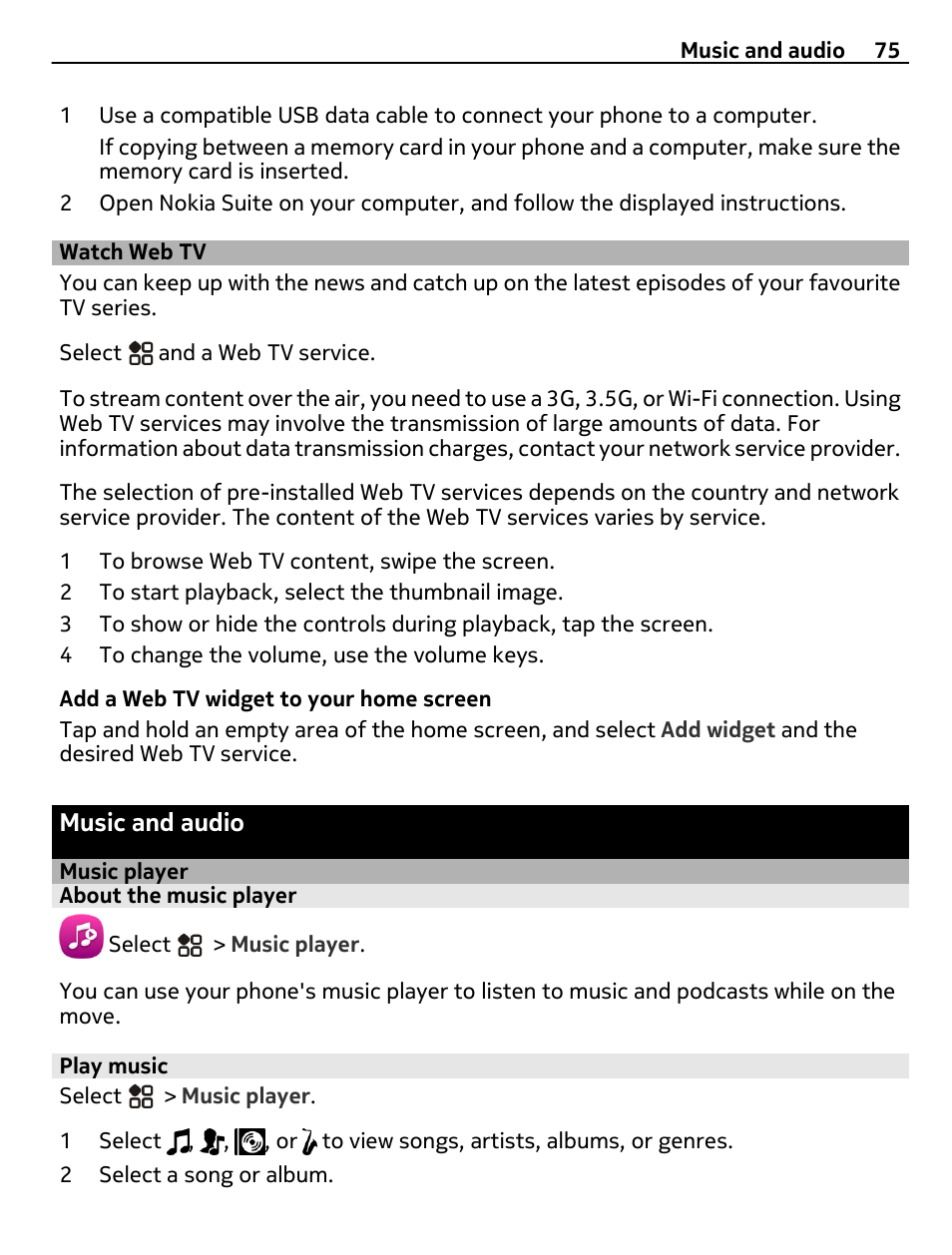 Watch web tv, Music and audio, Music player | About the music player, Play music | Nikon Nokia C6-01 User Manual | Page 75 / 130