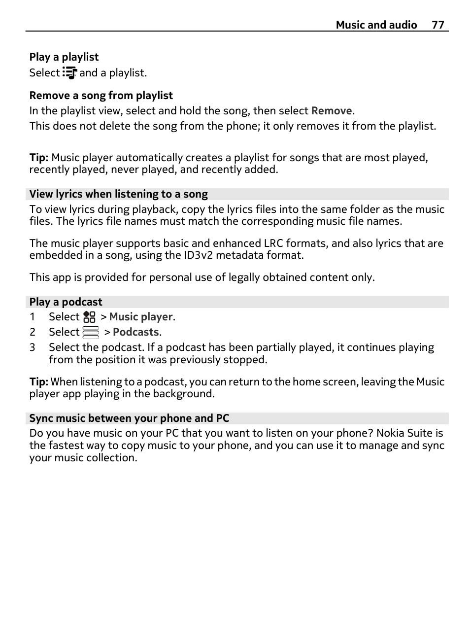 View lyrics when listening to a song, Play a podcast, Sync music between your phone and pc | Nikon Nokia C6-01 User Manual | Page 77 / 130