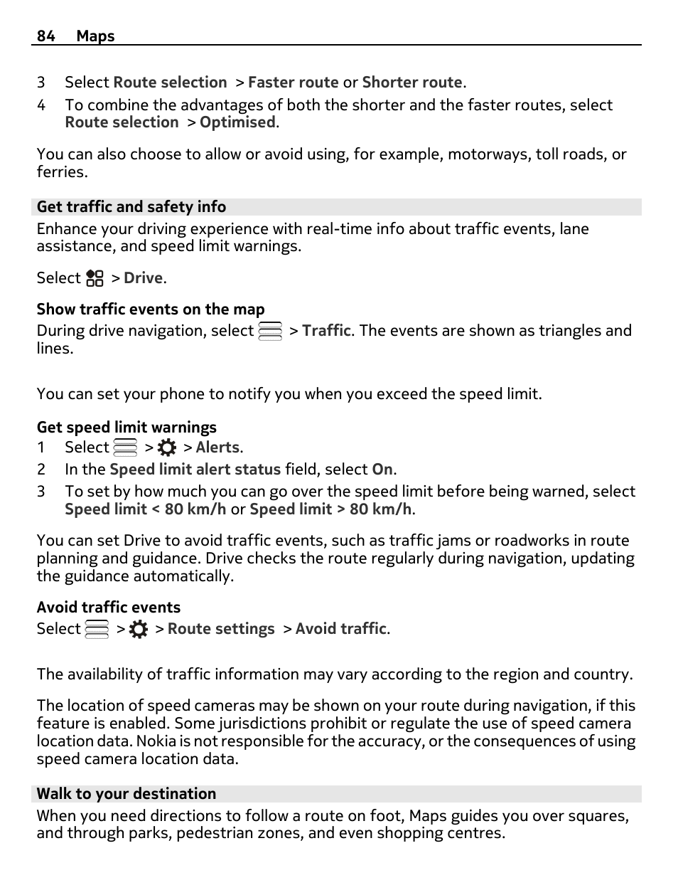 Get traffic and safety info, Walk to your destination | Nikon Nokia C6-01 User Manual | Page 84 / 130