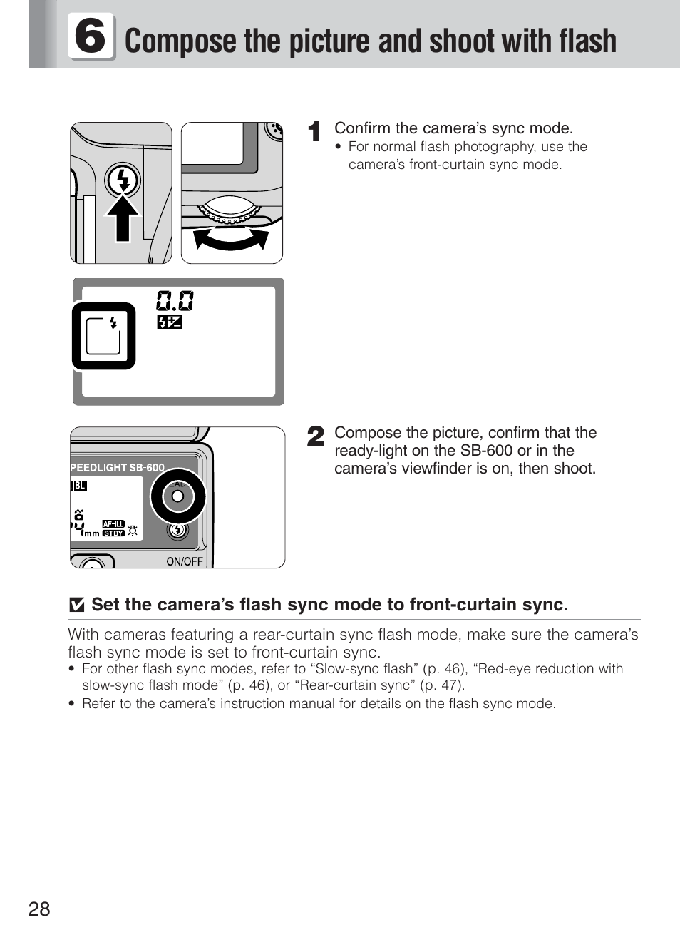 Compose the picture and shoot with flash | Nikon Speedlight SB-600 User Manual | Page 28 / 92