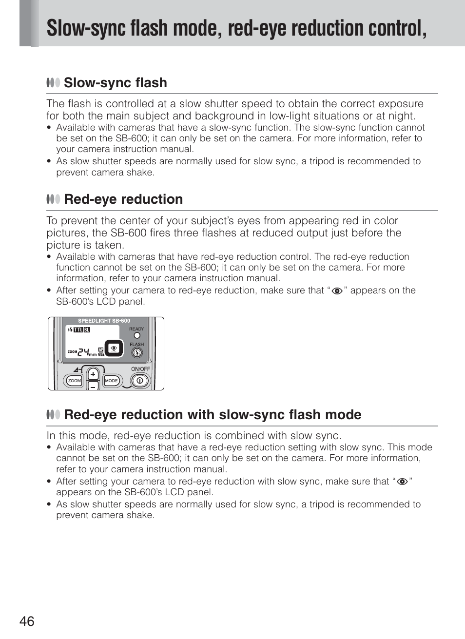 Slow-sync flash mode, red-eye reduction control, Slow-sync flash, Red-eye reduction | Red-eye reduction with slow-sync flash mode | Nikon Speedlight SB-600 User Manual | Page 46 / 92