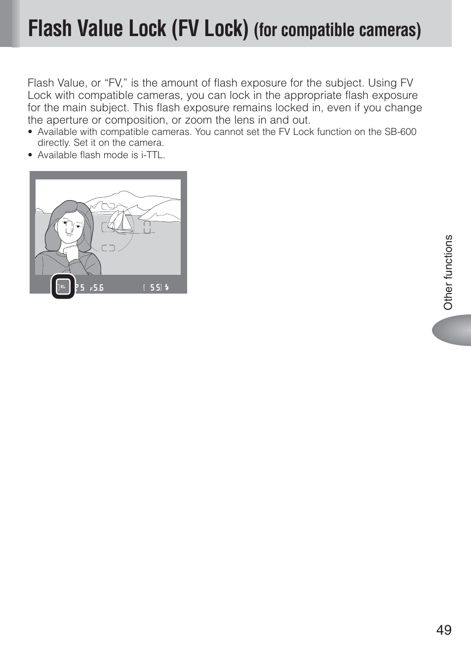 Flash value lock (fv lock), For compatible cameras) | Nikon Speedlight SB-600 User Manual | Page 49 / 92